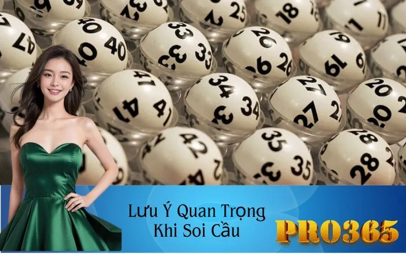 Lưu Ý Quan Trọng Khi Soi Cầu