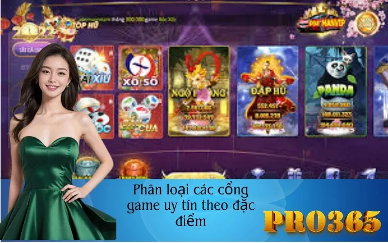 Phân loại các cổng game uy tín theo đặc điểm