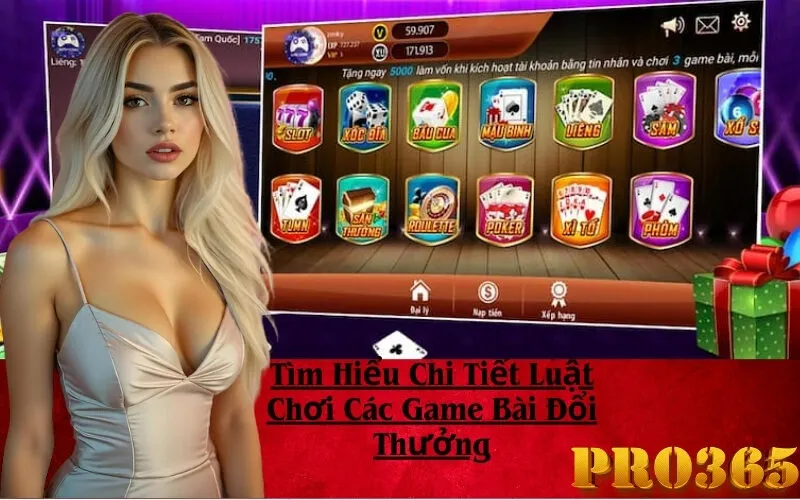 Tìm Hiểu Chi Tiết Luật Chơi Các Game Bài Đổi Thưởng